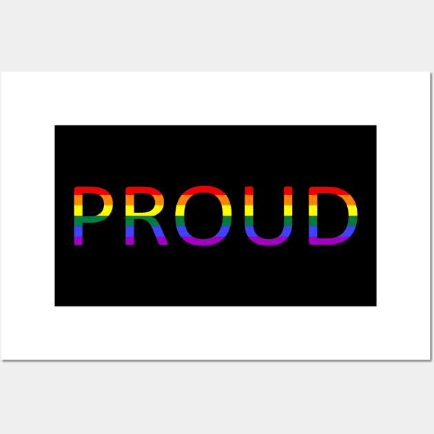 Proud LGBT Rainbow Flag Wall Art by Scar